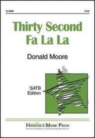Thirty Second Fa La La SATB choral sheet music cover Thumbnail